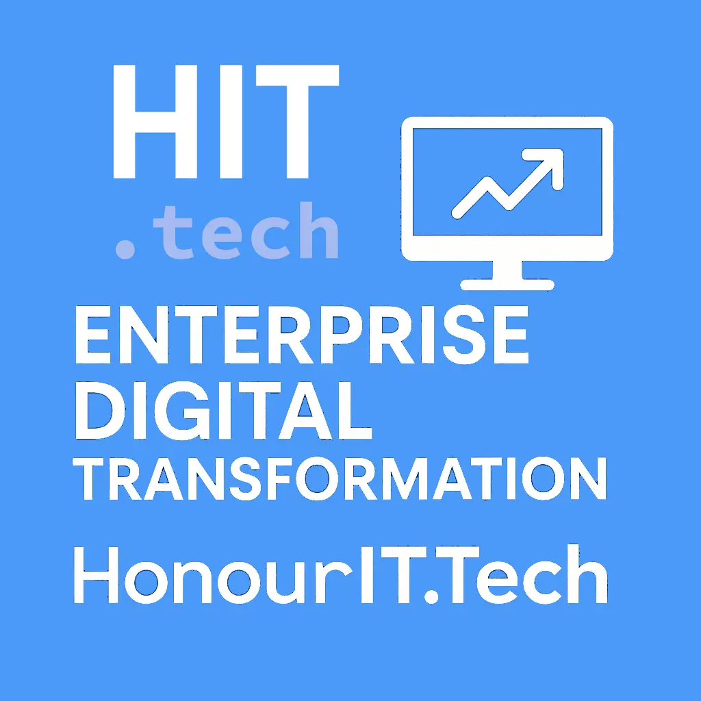 Square blue graphic with “Enterprise Digital Transformation” and HonourIT.Tech branding